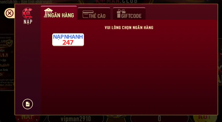 Nạp Tiền ManClub Qua Tài Khoản Ngân Hàng Giúp Người Chơi Chủ Động Nguồn Vốn Săn Jackpot